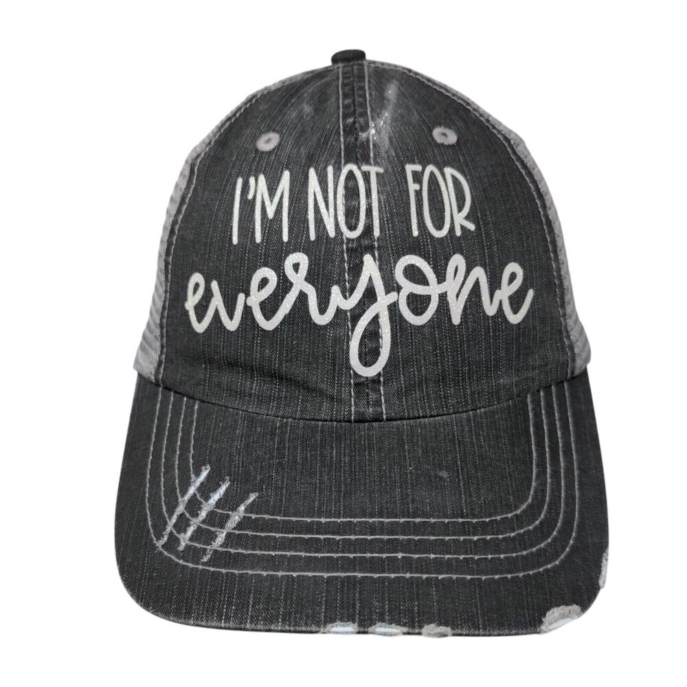 I'm Not For Everyone Strapback Trucker Hat Gray OSFA Adjustable Mesh Back